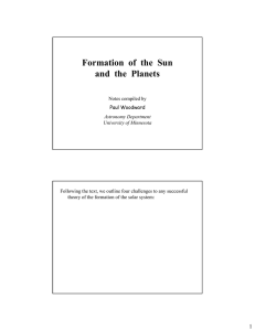 Formation of the Sun and the Planets and the Planets