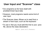User Input and "Scanner" class