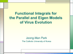 Functional Integrals for the Parallel and Eigen Models of