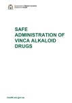 Safe Adminstration of Vinca Alkaloid Drugs