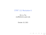 STAT 111 Recitation 6