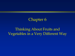 Chapter 6 Thinking of fruits and vegetables in a very different way