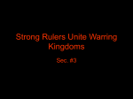 Strong Rulers Unite Warring Kingdoms