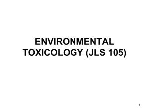 ENVIRONMENTAL TOXICOLOGY (JLS 105)