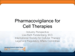 Pharmacovigilance for Cell Therapies