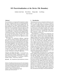 I/O Paravirtualization at the Device File Boundary