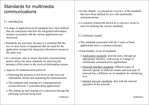 Standards for multimedia communications
