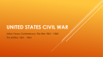 United States Civil War Union Versus Confederacy