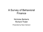 A Survey of Behavioral Finance - Internet Surveys of American Opinion