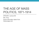 The Age of Mass Politics, 1871-1914