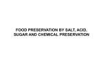 FOOD PRESERVATION BY SALT, ACID, SUGAR AND CHEMICAL