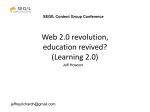 Web 2.0 revolution evolution – education revived?