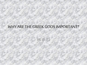 WHY ARE THE GREEK GODS IMPORTANT?
