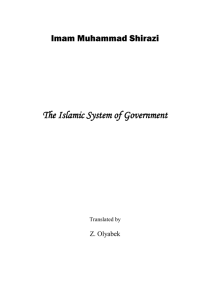 The Islamic System of Government The Islamic System of Government