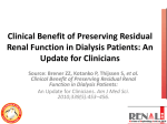 Clinical Benefit of Preserving Residual Renal Function in Dialysis