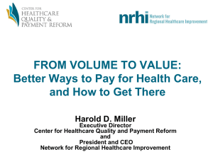 Harold Miller Presentation on Payment Reform