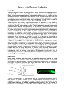 Notes on optical fibres and fibre bundles