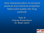 How Characterization of Excipient Physical and Chemical Properties