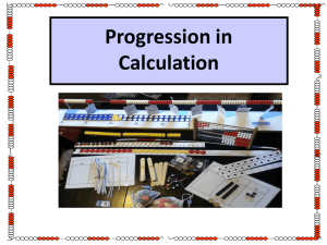Progression in Calculations Written methods of calculations are