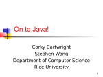 On to Java! - Rice University Campus Wiki