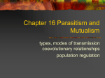 Chapter 16 Parasitism and Mutualism