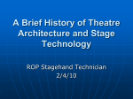 A Brief History of Theatre Architecture and Stage Technology