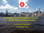 Impacts of the Financial Tsunami on the Hong Kong Economy
