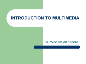 INTRODUCTION TO MULTIMEDIA