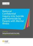 The National Confidential Inquiry into Suicide and Homicide by