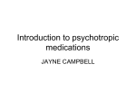 Introduction to psychotropic medications by JAYNE CAMPBELL