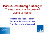 Market-Led Strategic Change: Transforming the Process of Going to