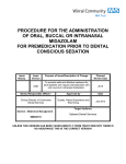 Procedure for the administration of oral