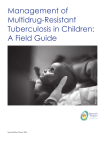 Management of Multidrug-Resistant Tuberculosis in Children: A