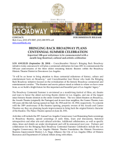 bringing back broadway plans centennial summer celebration