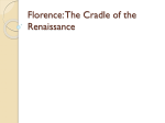 Florence: The Cradle of the Renaissance