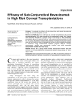Efficacy of Sub-Conjunctival Bevacizumab in High Risk Corneal