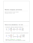 Matrices, transposes, and inverses