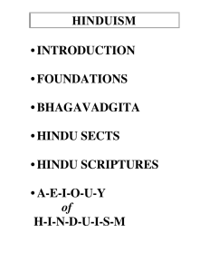 HINDUISM • INTRODUCTION • FOUNDATIONS • BHAGAVADGITA