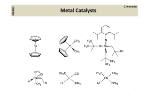 Metal Catalysts - UZH - Department of Chemistry