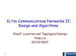 EL736 Communications Networks II: Design and Algorithms