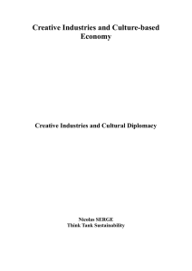 Creative Industries and Culture-based Economy