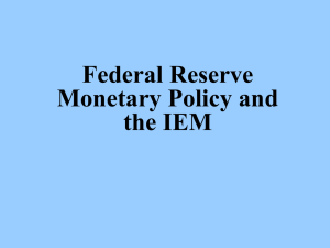 Federal Reserve Monetary Policy