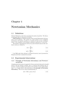 Newtonian Mechanics - University of Iowa Physics
