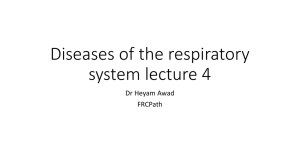Diseases of the respiratory system lecture 4