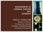 management of corneal disease and cataract
