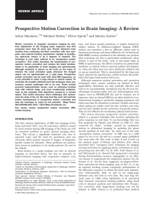 Prospective motion correction in brain imaging: A review