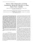 Memory Effect Minimization and Wide Instantaneous