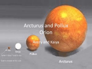 Arcturus and Pollux