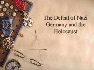 The Defeat of Nazi Germany and the Holocaust