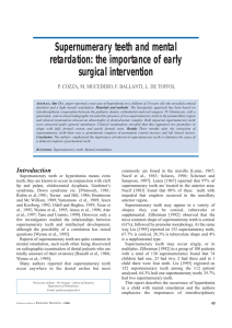 Supernumerary teeth and mental retardation: the importance of early